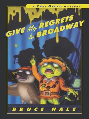 cover image of Give My Regrets to Broadway